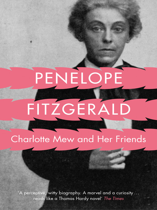 Title details for Charlotte Mew by Penelope Fitzgerald - Available